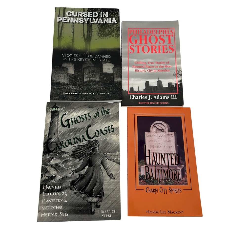 Ghost Stories Haunted Book Lot (4) Pennsylvania Baltimore Carolina Coasts